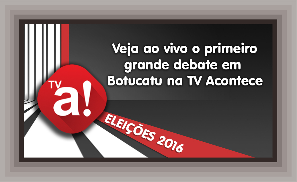 Acontece e Criativa FM realizam o primeiro grande debate em Botucatu; assista ao vivo: