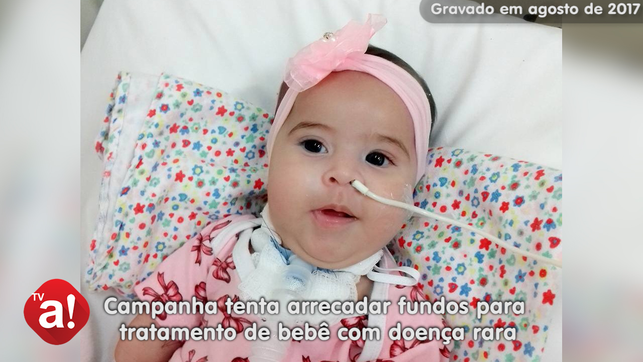 Campanha tenta arrecadar fundos para tratamento de bebê com doença rara Campanha tenta arrecadar fundos para tratamento de bebê com doença rara