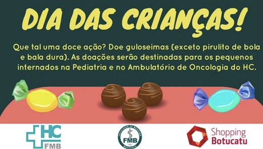 HCFMB lança campanha de arrecadação de doces para o Dia das Crianças HCFMB lança campanha de arrecadação de doces para o Dia das Crianças
