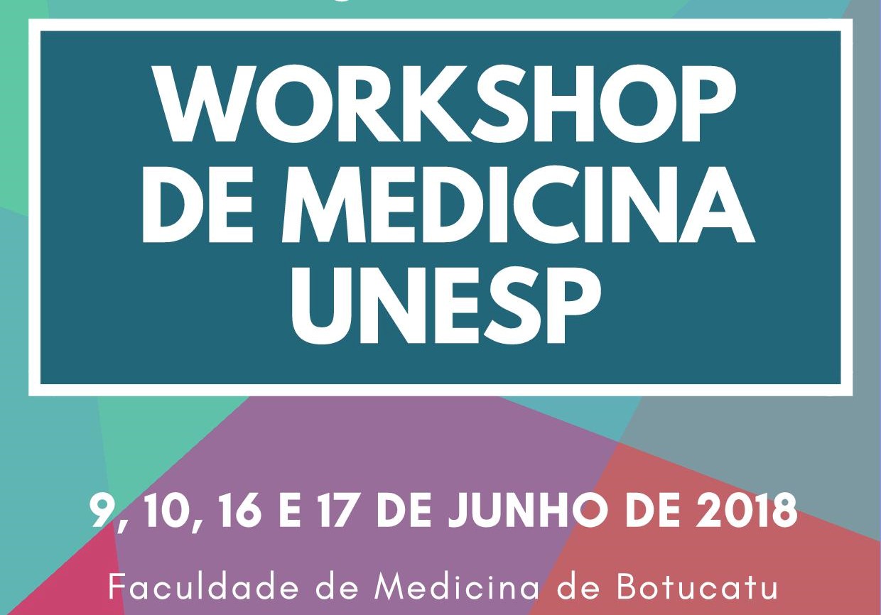 Workshop de medicina da FMB-Unesp será realizado em junho