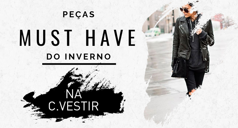 Peças Must Have desse Inverno Peças Must Have desse Inverno