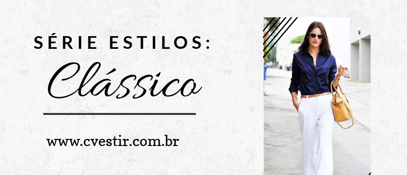 Série Estilos: Clássico Série Estilos: Clássico
