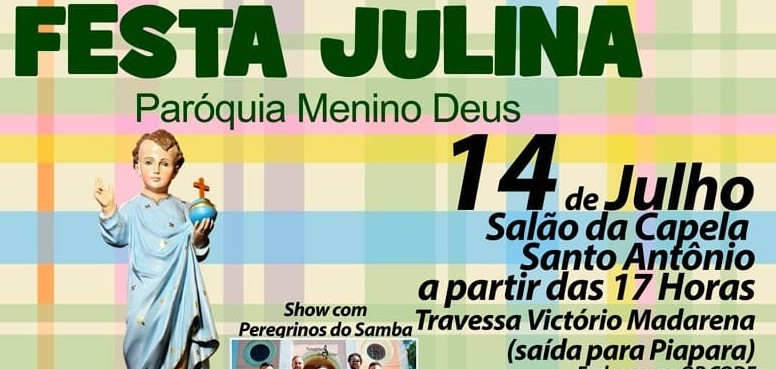 Paróquia Menino Deus fará Festa Julina no próximo sábado, 14