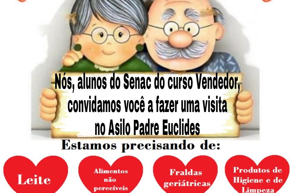 Alunos do Senac promovem campanha em prol do Asilo Padre Euclides