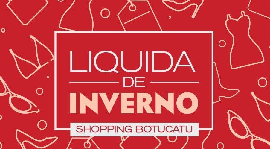 Shopping Botucatu promove Liquida de Inverno de 3 a 5 de agosto