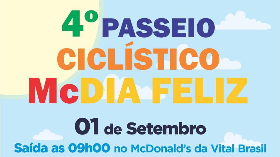 4º Passeio Ciclístico do McDia Feliz será realizado neste sábado, 1º, em Botucatu 4º Passeio Ciclístico do McDia Feliz será realizado neste sábado, 1º, em Botucatu