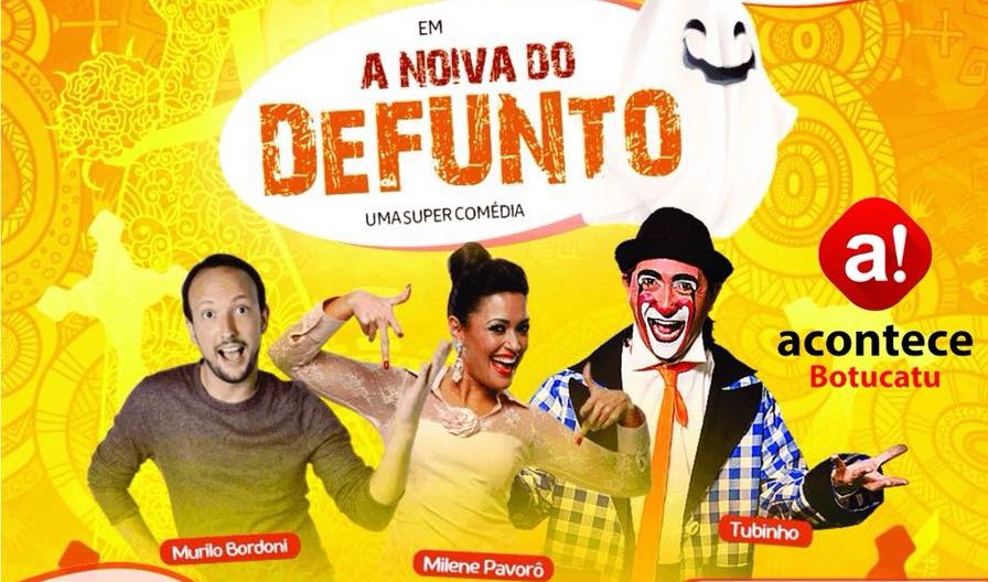 Restam poucos ingressos para o espetáculo “A Noiva do Defunto” Restam poucos ingressos para o espetáculo “A Noiva do Defunto”