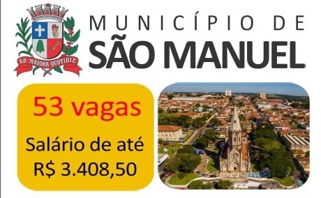 Inscrições para o Concurso Público da Prefeitura Municipal de São Manuel permanecem abertas Inscrições para o Concurso Público da Prefeitura Municipal de São Manuel permanecem abertas