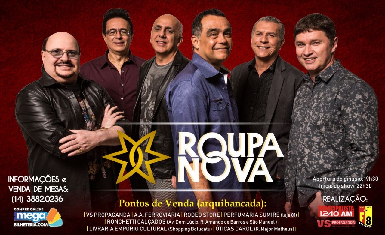 Show do Roupa Nova em Botucatu: Organização coloca últimas mesas para a venda