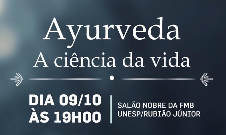 Palestra na FMB/Unesp vai debater a capacidade do Ayurveda de curar doenças crônicas Palestra na FMB/Unesp vai debater a capacidade do Ayurveda de curar doenças crônicas