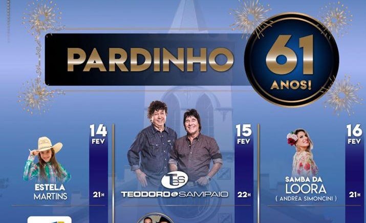 Festa de Aniversário de Pardinho começa nesta sexta-feira, 14 Festa de Aniversário de Pardinho começa nesta sexta-feira, 14