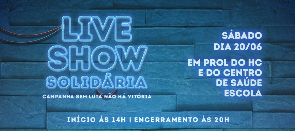 HC, FMB e Famesp promovem live show solidária