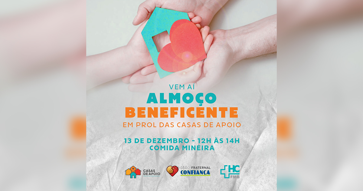 Almoço beneficente em prol das Casas de Apoio do HC será realizado neste domingo