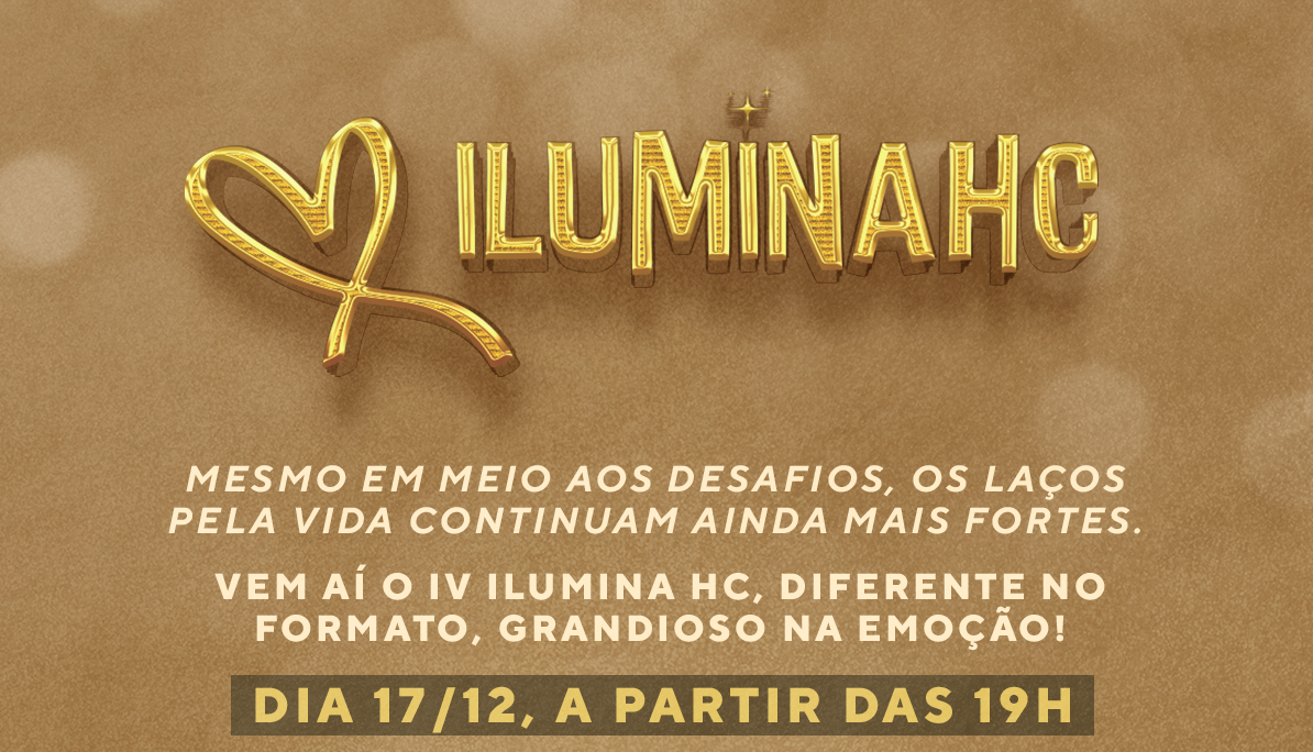 HCFMB promove quarta edição do Ilumina HC