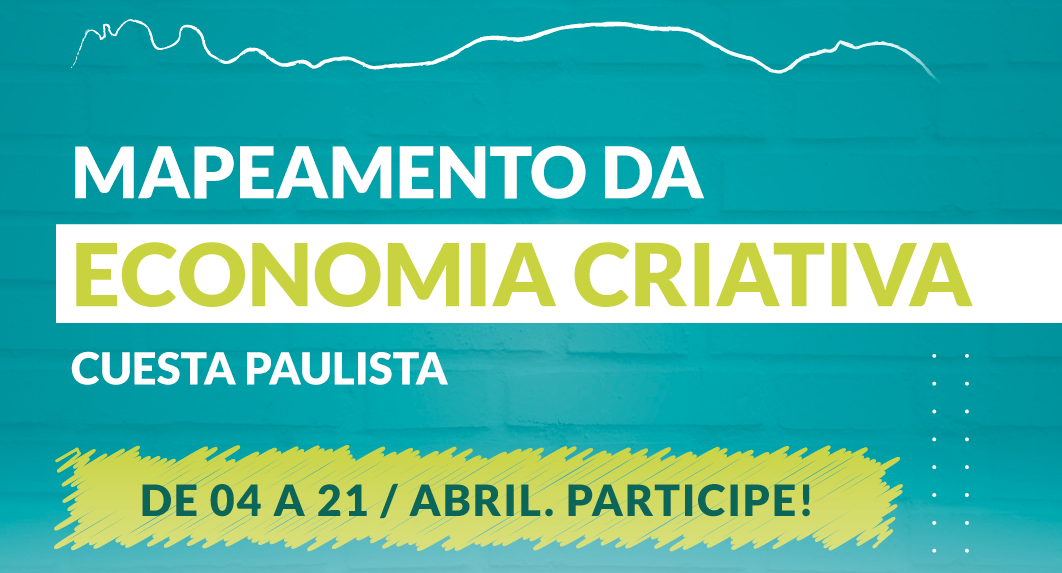 Pesquisa vai mapear iniciativas de Economia Criativa na Cuesta Paulista