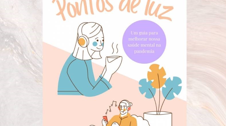 Em Botucatu, Pós-graduandos lançam cartilha sobre saúde mental na pandemia
