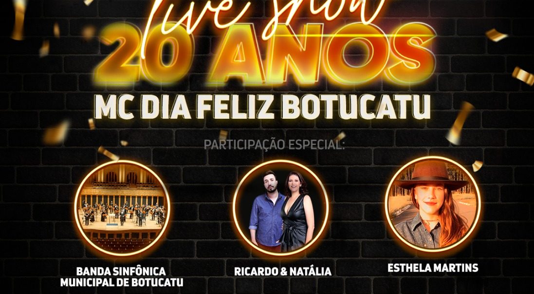 Live em comemoração aos 20 anos do McDia Feliz em Botucatu acontece neste sábado Live em comemoração aos 20 anos do McDia Feliz em Botucatu acontece neste sábado
