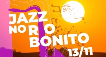 Neste sábado, 13, tem Jazz no Rio Bonito
