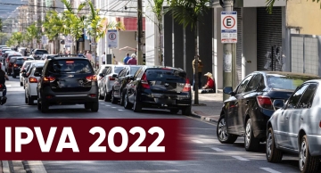 Em segundo lote, Secretaria da Fazenda notifica mais 970 mil devedores do IPVA 2022