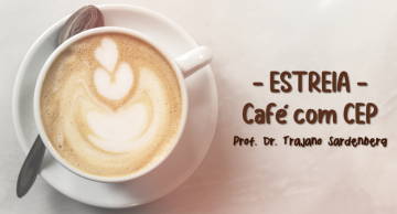 Trajano Sardenberg é o convidado de estreia do “Café com CEP” na FMB