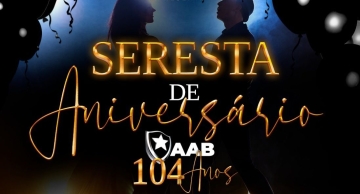 Após 3 anos, AAB fará Seresta especial de aniversário do clube no dia 23