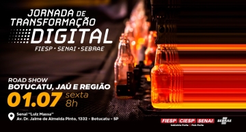 Ciesp lança Jornada de Transformação Digital em Botucatu, Jaú e região