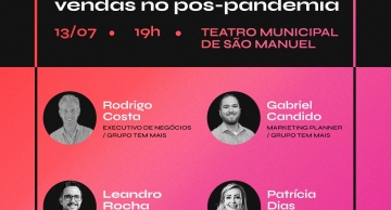 Painel de Comunicação e Marketing em São Manuel mostrará caminhos para empreendedores venderem mais no pós-pandemia