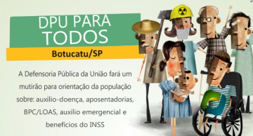 Defensoria Pública da União fará atendimento de orientação nos CRAS de Botucatu