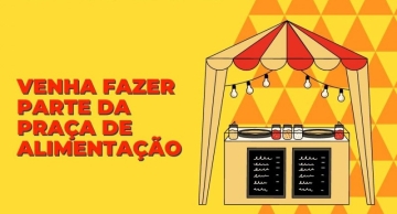 Inscrições abertas para Praça de Alimentação da Virada SP 2022 de Botucatu