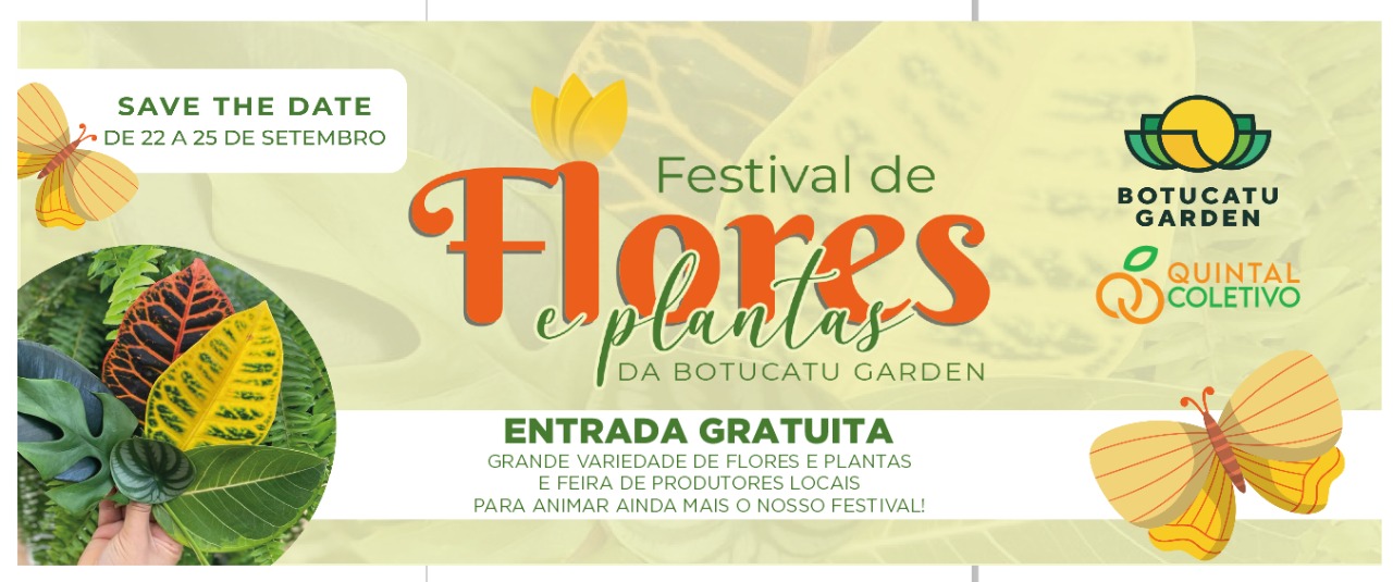 2º Festival de Flores e Plantas da Botucatu Garden será realizado entre os  dias 22 a 25 de setembro | Jornal Acontece Botucatu