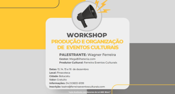 Botucatu terá Workshop de Organização e Produção Cultural na Pinacoteca Fórum das Artes