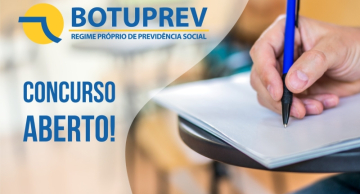 BOTUPREV abre concurso para quatro funções