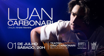 Luan Carbonari fará show intimista no sábado, 01, no Teatro Gino Carbonari