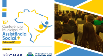 <strong>Botucatu terá 15ª Conferência Municipal de Assistência Social</strong>
