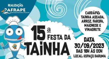 15ª edição da Festa da Tainha da AFRAPE será no sábado (30)
