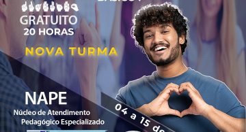 NAPE abre inscrições para mais um Curso de Libras, o último do ano de 2023