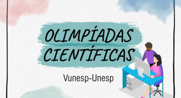 Unesp abre 457 vagas a participantes de olimpíadas científicas