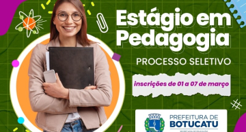 Prefeitura de Botucatu abrirá novo processo seletivo para estágio em Pedagogia