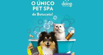 Botucatu agora tem a Docg PetSpa; atendimento exclusivo e de excelência para seu Pet