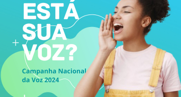 <strong>HCFMB participará de Campanha na Semana Nacional da Voz</strong>