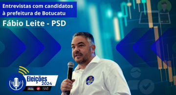 Confira a entrevista do candidato a Prefeito de Botucatu Fábio Leite (PSD)