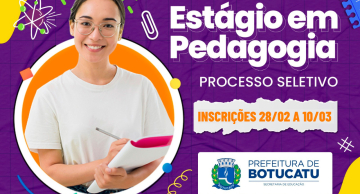 Educação de Botucatu está com inscrições abertas para estágio em Pedagogia