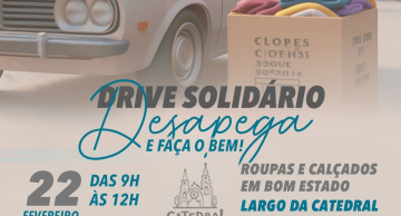 Catedral de Botucatu faz ‘Drive Solidário’ neste sábado (22) para arrecadar roupas e calcados Catedral de Botucatu faz ‘Drive Solidário’ neste sábado (22) para arrecadar roupas e calcados