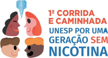 I Corrida e Caminhada Unesp por uma geração sem nicotina será no dia 23 I Corrida e Caminhada Unesp por uma geração sem nicotina será no dia 23