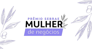 Prêmio Sebrae Mulher de Negócios 2025 está com inscrições abertas para Botucatu e região Prêmio Sebrae Mulher de Negócios 2025 está com inscrições abertas para Botucatu e região