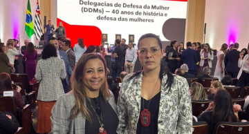 Botucatu e São Manuel marcam presença em evento de 40 anos das Delegacias de Defesa da Mulher