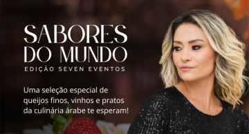 <strong>Seven Eventos realiza primeira edição do “Sabores do Mundo” em Botucatu</strong>