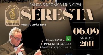 Projeto Seresta estreia em Botucatu com a Banda Sinfônica Municipal neste sábado (06) Projeto Seresta estreia em Botucatu com a Banda Sinfônica Municipal neste sábado (06)