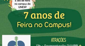 Feira no Campus da Unesp celebra 7 anos nesta quarta (15) com música, bolo e sorteios em Rubião Júnior Feira no Campus da Unesp celebra 7 anos nesta quarta (15) com música, bolo e sorteios em Rubião Júnior