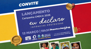 Campanha do CMDCA para fortalecer proteção à infância será lançada hoje em Botucatu